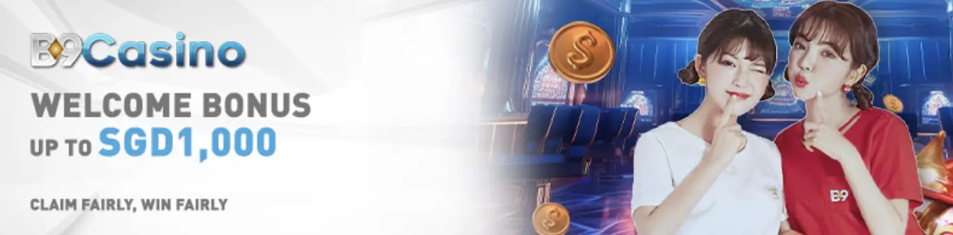 b9casino review, b9 casino singapore welcome bonus